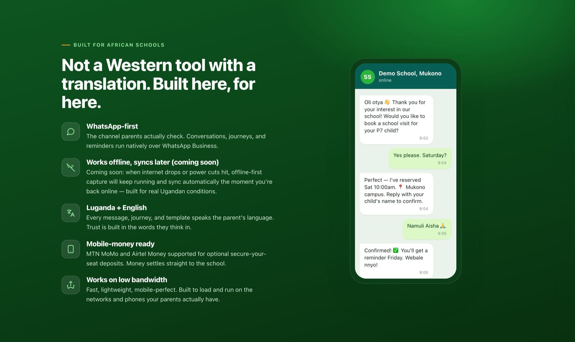 Built for African schools: WhatsApp-first, offline coming soon, Luganda and English, mobile money ready, low bandwidth